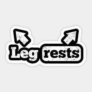 Leg Rests Offensive Adult Humor Funny Sticker